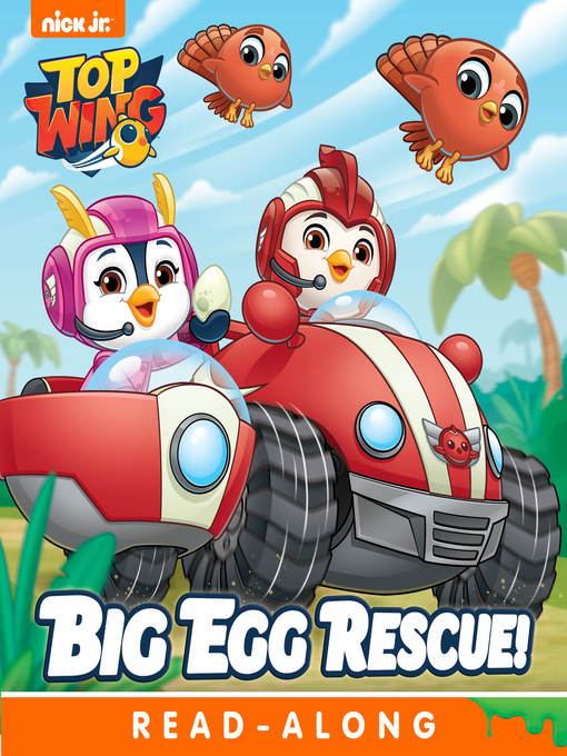 Title details for Big Egg Rescue! by Nickelodeon Publishing - Available